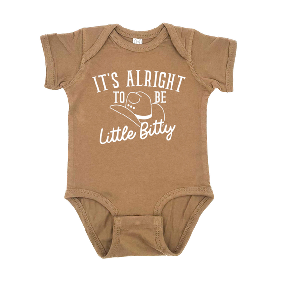 It's Alright To Be Little Bitty Infant Bodysuit