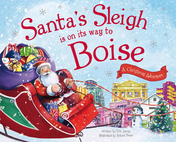 Sourcebooks - Santa's Sleigh Is on Its Way to Boise (HC)